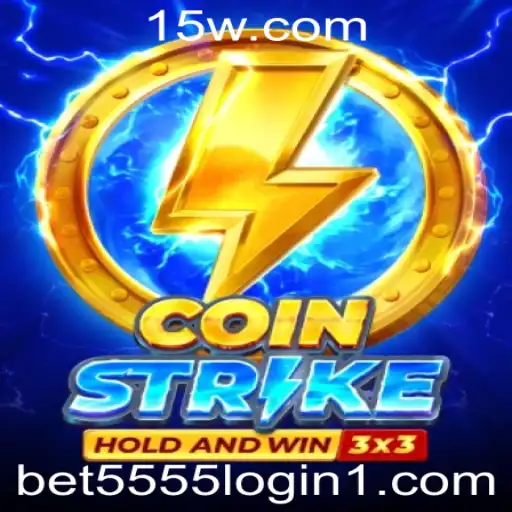 Explorando o Fascinante Mundo de Coinstrike e as Oportunidades em bet5555